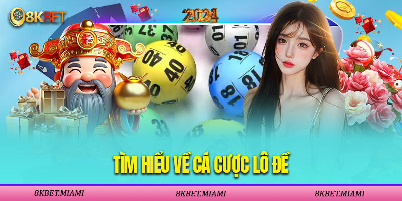 Top 5 Cách Đánh Lô Dễ Trúng Hiệu Quả Nhất Tại 8XBET Cách Đánh Lô Dễ Trúng - Top 5 Hiệu Quả Nhất Tại 8kBET