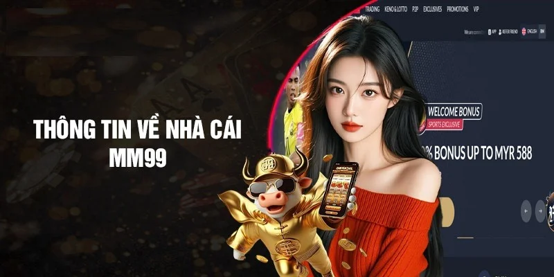 gioi-thieu-ve-nha-cai-mm99-bet